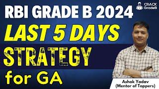 Last 5 Days GA Strategy for RBI Grade B 2024 Prelims