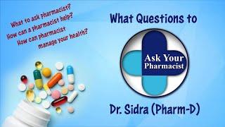 What to Ask Your Pharmacist | How can pharmacist help | How can pharmacist manage my health