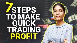 7 STEPS TO QUICK TRADING PROFIT | PART-1| KIRTI AGRAWAL TRADING |