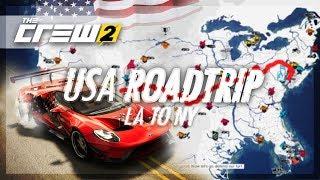 The Crew 2 - (FULL MAP) USA ROADTRIP! (Racing from LA to NY)