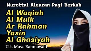 Penenang Hati!! Lantunan Syahdu Al-Waqiah, Al-Mulk, Ar-Rahman, Yasin, Al-ghasiyah | Cukup Dengarkan!