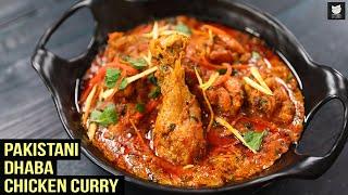 Pakistani Dhaba Chicken Curry | One Pot Chicken Curry | Pakistani Cuisine | Chicken Curry By Prateek