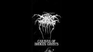DARKTHRONE - CARAVAN OF BROKEN GHOSTS - lyric video (taken from Astral Fortress)