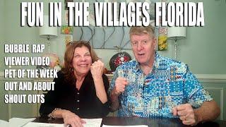 Fun in The Villages Florida   Mailbag Monday