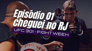 ROAD TO UFC 301 - EPISÓDIO 1