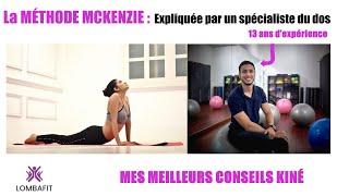 Et si la MÉTHODE MCKENZIE était la SOLUTION à votre MAL DE DOS ? (explication kiné spécialiste)