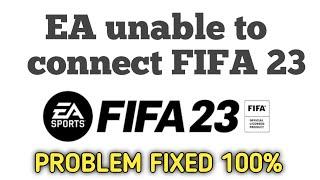 Error connecting to FIFA 23 ultimate team "we are sorry but there is an error connecting to FUT