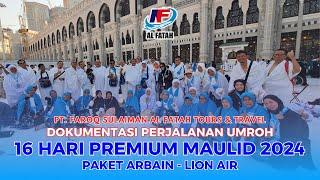 Dokumentasi Umroh 16 Hari Premium Maulid 2024 - Arbain