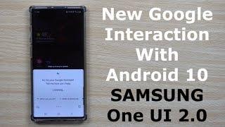 Google Assistant - The New Interaction With One UI 2.0  Android 10