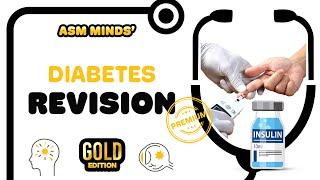 Diabetes Gold Revision by ASM Minds