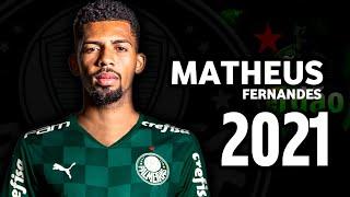 Matheus Fernandes ● Bem Vindo ao Palmeiras ● Goalls ● Driblling ● Assists ● Skills 2021 ● HD