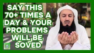 Make these 7 Zikr Everyday In Ramadan | & nothing will go wrong in your life | Mufti Menk