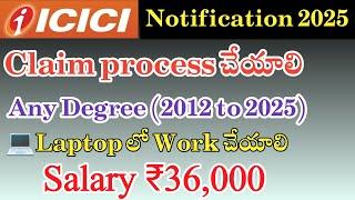  ICICI Bank Recruitement 2025 | Claim Process | Last Job in Hyderabad | M Tube Jobs