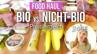 Food Haul Grossfamilie mit Bio und ohne: Preisvergleich