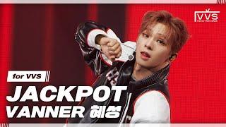 [VVS] VANNER 배너 ‘JACKPOT’ (HYESUNG Ver.) | @2024 VANNER 1ST CONCERT [THE FLAG : A TO V]