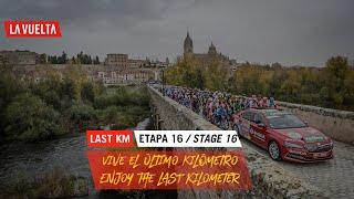 Last Kilometer - Stage 16 | La Vuelta 20