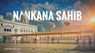 Nankana Sahib ننکانہ صاحب ਨਨਕਾਣਾ ਸਾਹਿਬ A Beautiful City of Punjab Pakistan ©