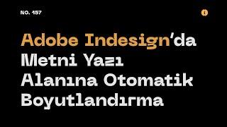 #AdobeIndesign’da Metni Yazı Alanına Otomatik Boyutlandırma #GREP