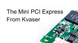 Kvaser Mini PCI Express HS (Chinese)