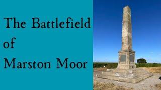 Site Visit to The Battlefield of Marston Moor