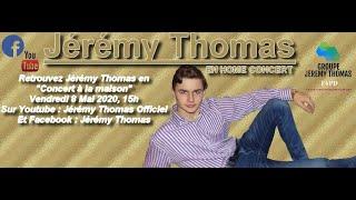 Jérémy Thomas en "Concert à la maison"