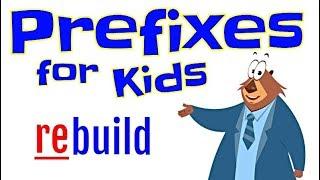 Prefixes for Kids