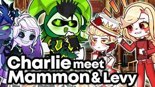 If God Charlie Morningstar Meet Mammon and Leviathan || Hazbin Hotel Gacha Animation ||