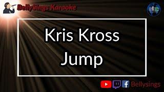 Kris Kross - Jump (Karaoke)