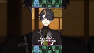Who the hell is John Pork? 