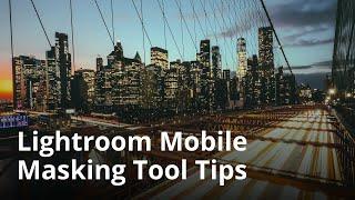 Easy Lightroom Mobile Tutorial On Masking With Select Sky