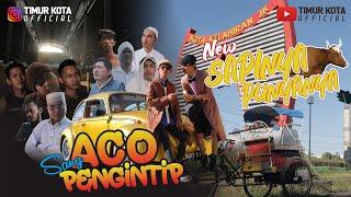 ACO ZANG PENGINTIP | TIMUR KOTA OFFICIAL | AMBO NAI | NEW MOVIES | BUGIS VIRAL