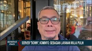 Kominfo Sebagian Layanan Mulai Pulih Server PDN Down