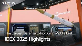 The Largest Defense Exhibition in Middle East: IDEX 2025 Highlights