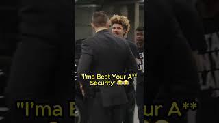 Lamelo Ball Tries Fighting Security 
