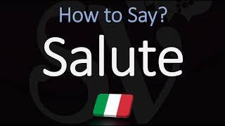 How to Say 'Cheers' in Italian? | How to Pronounce Salute?