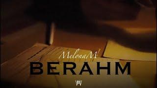 Melonam • Berahm (ad) |  VIDEOTAPE *