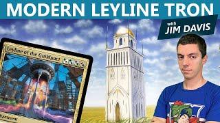 Modern Leyline Tron with Jim Davis