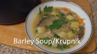 Polish Barley Soup /Krupnik Zupa  Ep 123