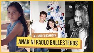 KILALANIN ANG NAPAKAGANDANG ANAK NI PAOLO BALLESTEROS | ALL ABOUT SHOWBIZ PH