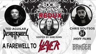 FAREWELL TO SLAYER  | Lock Horns Redux - Episode 1