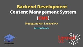 Backend CMS Laravel 9- Autentikasi Laravel UI