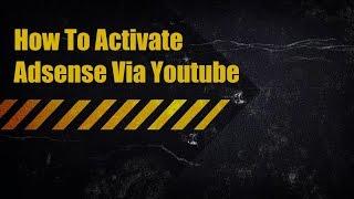 How To Activate Adsense On Youtube