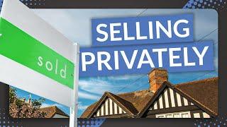 Selling Your Home Privately | Advice for Homeowners