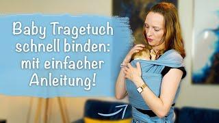 Baby Tragetuch binden: Super leicht mit schneller Anleitung 