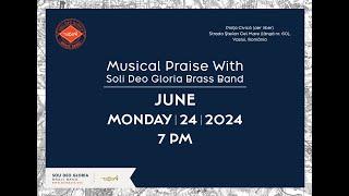 Soli Deo Gloria Brass Band - LIVE - MON Jun 24, 2024 - Vaslui