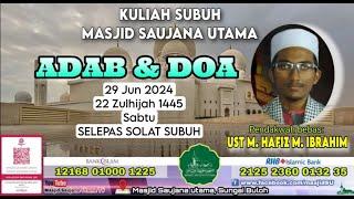 LiVe@MSU KULIAH SUBUH | 22 ZULHIJJAH /  29/06/2024