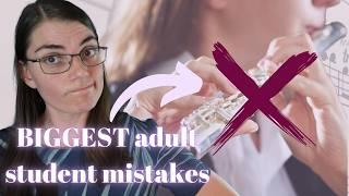 3 Common mistakes adult flute students make