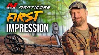 Minelab Manticore FIRST Impressions Worth the Hype? Tips