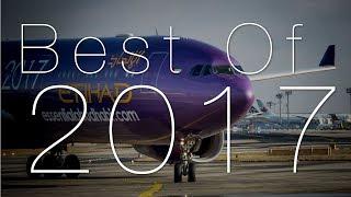 Best of Aviation 2017 - The highlights of a perfect year!