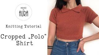 Knitted Tutorial / Cropped "Polo" Shirt